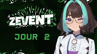 ZEVENT jour 2