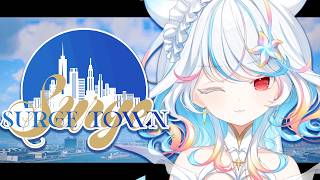 【 #SURGETown 】汚職厳禁！おさんぽ警察￤Day2【リオネ・クレイジーゼリー/新人VTuber】