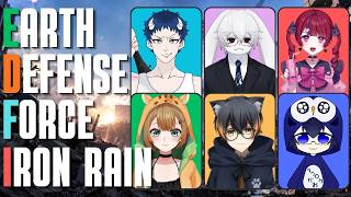 【EARTH DEFENSE FORCE IRON RAIN】今日はアイアンレインだよ【堕落系VTuber/哭鬼メイル】